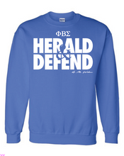 Load image into Gallery viewer, Heard &amp; Defend Sweatshirt